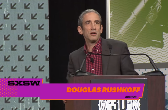 Douglas Rushkoff SXSW 2016